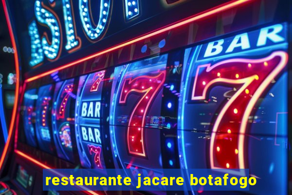 restaurante jacare botafogo